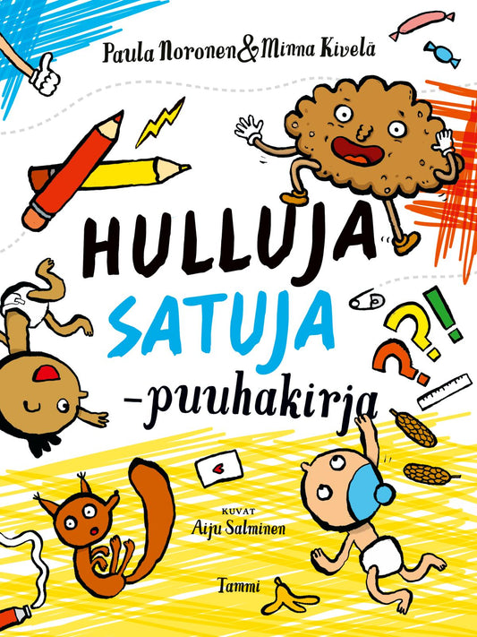 Etukansi. Hulluja satuja -puuhakirja.