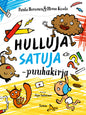 Etukansi. Minna Kivelä Hulluja satuja -puuhakirja