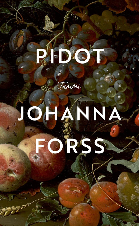 Etukansi. Johanna Forss. Pidot.