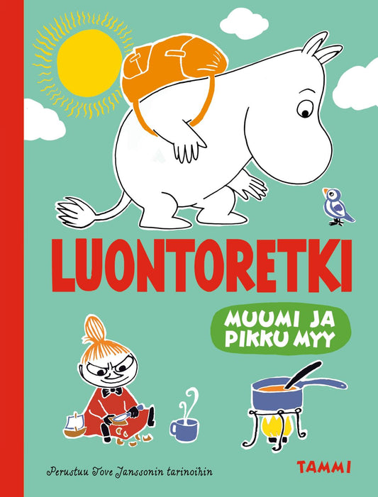 Etukansi. Muumi ja Pikku Myy. Luontoretki.