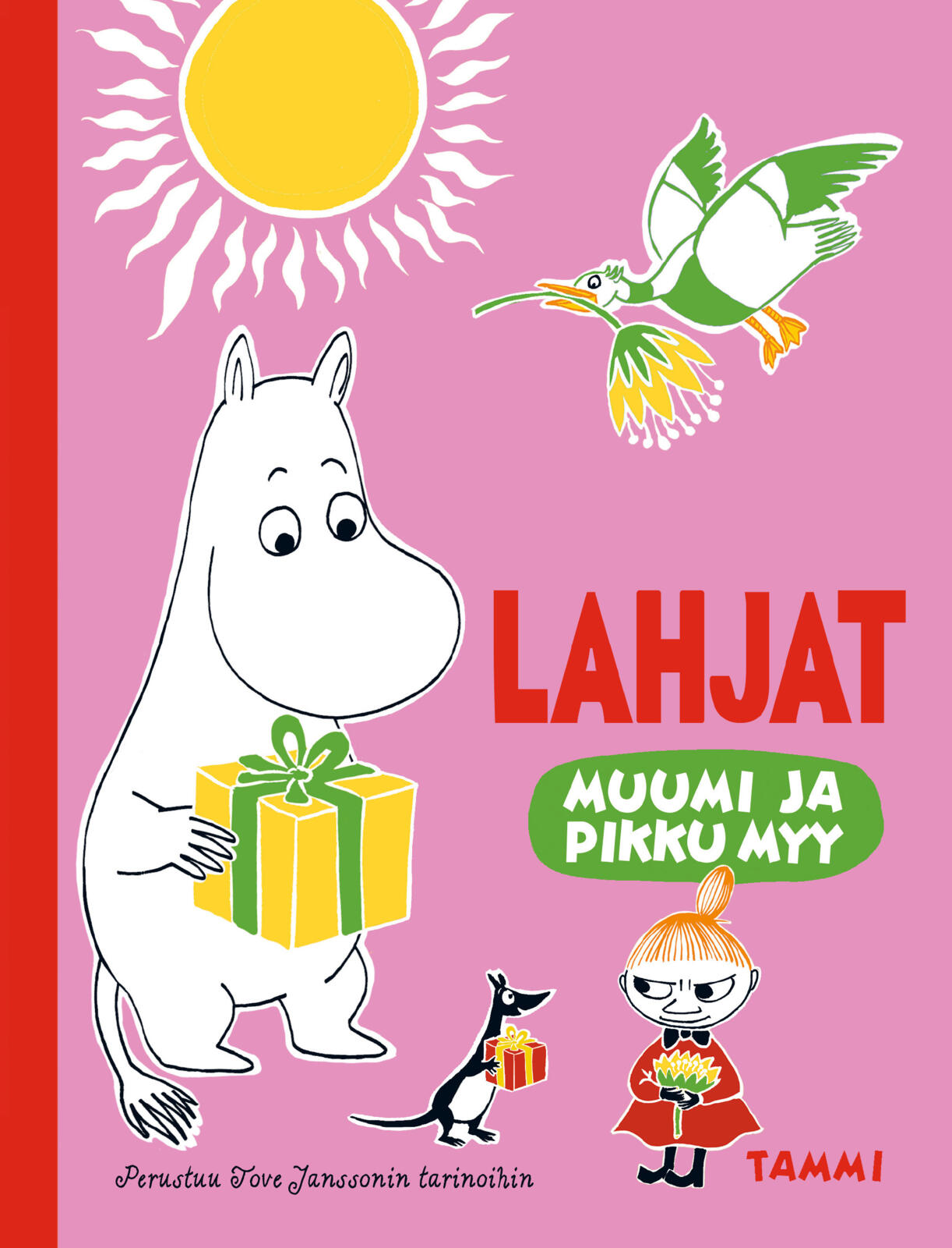 Etukansi. Katariina Heilala Muumi ja Pikku Myy. Lahjat
