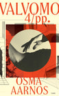 Etukansi. Osma Aarnos Valvomo 4/pp