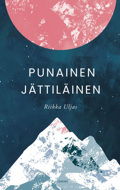 Etukansi. Riikka Uljas Punainen jättiläinen
