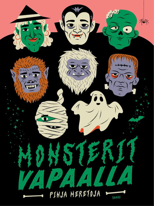Etukansi. Pinja Meretoja. Pinja Meretoja. Monsterit vapaalla.