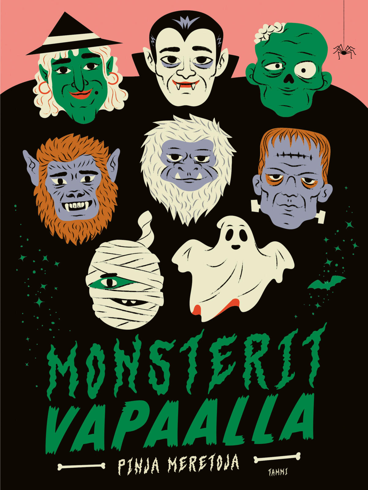 Etukansi. Pinja Meretoja Monsterit vapaalla