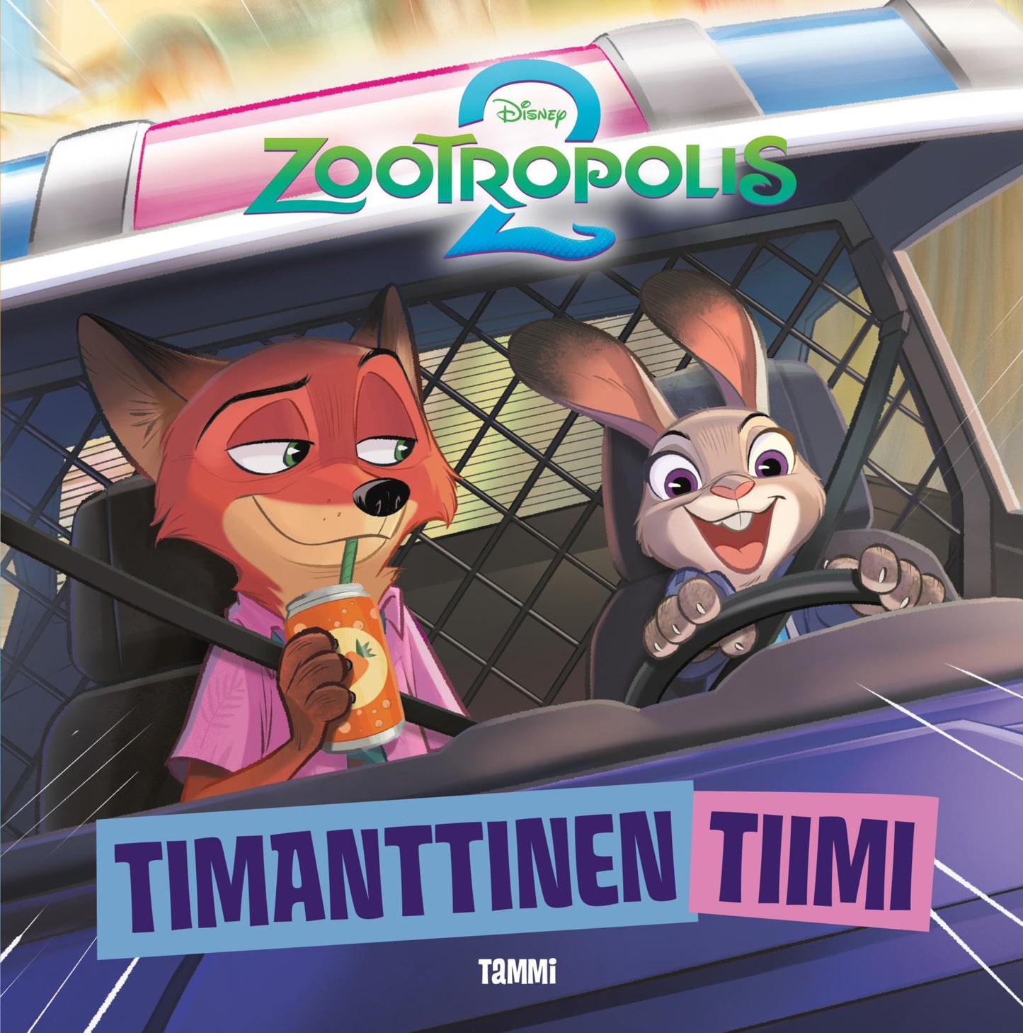 Etukansi. Disney Disney. Zootropolis 2. Timanttinen tiimi