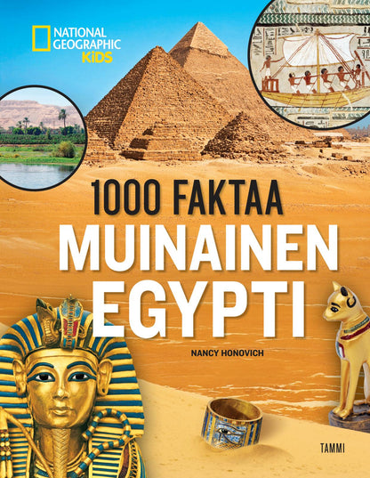 Etukansi. National Geographic 1000 faktaa. Muinainen Egypti