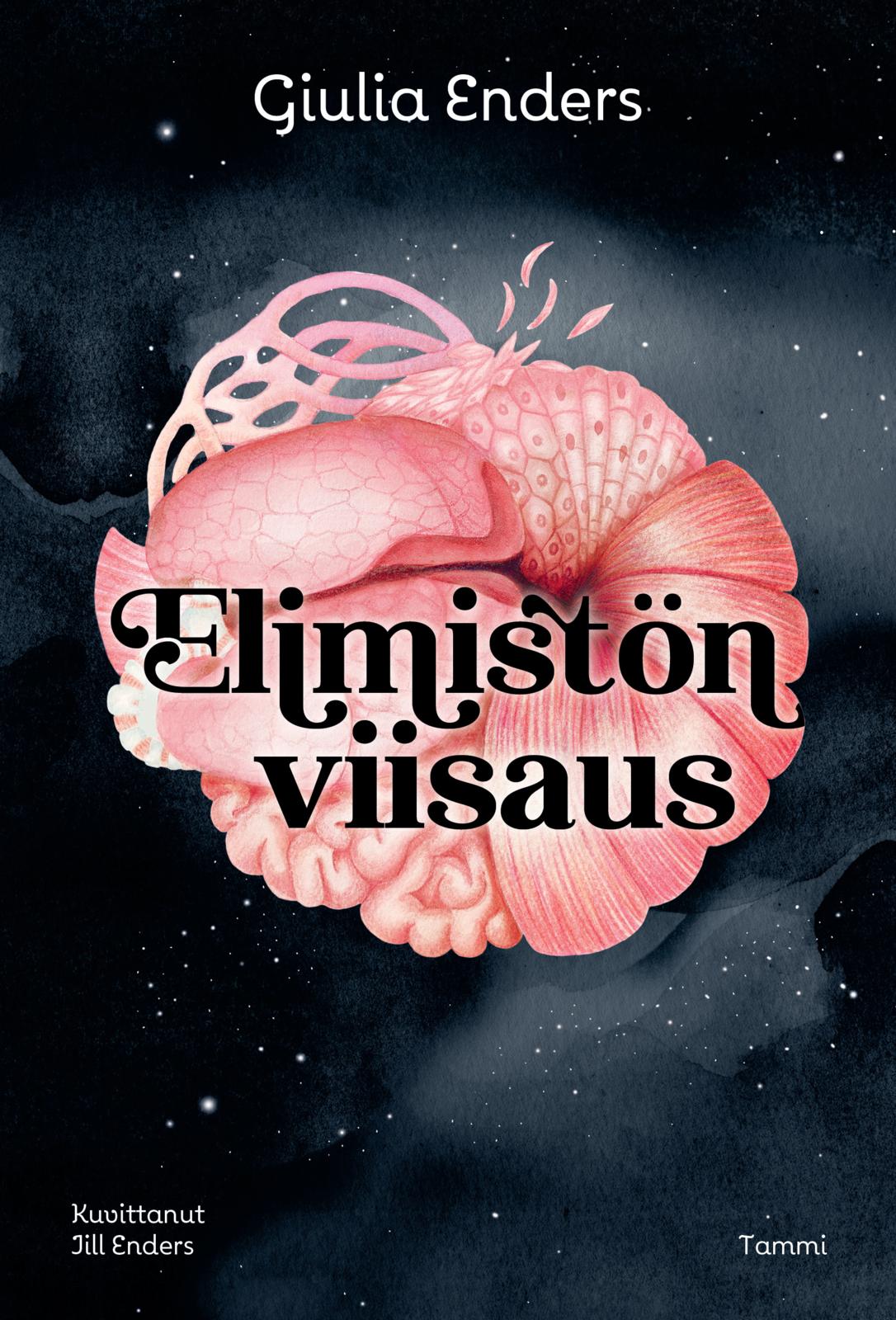 Etukansi. Giulia Enders Elimistön viisaus