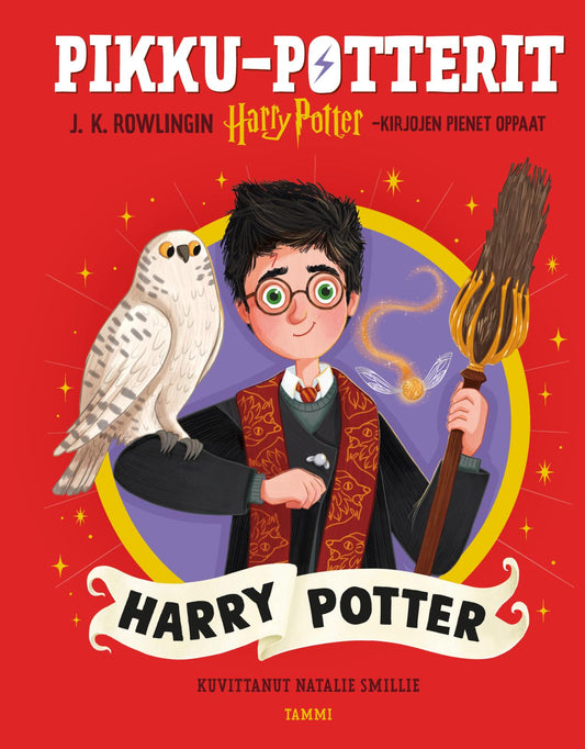 Etukansi. J. K. Rowling. Natalie Smillie. Pikku-Potterit. Harry Potter.