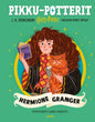 Etukansi. J.K. Rowling Pikku-Potterit. Hermione Granger
