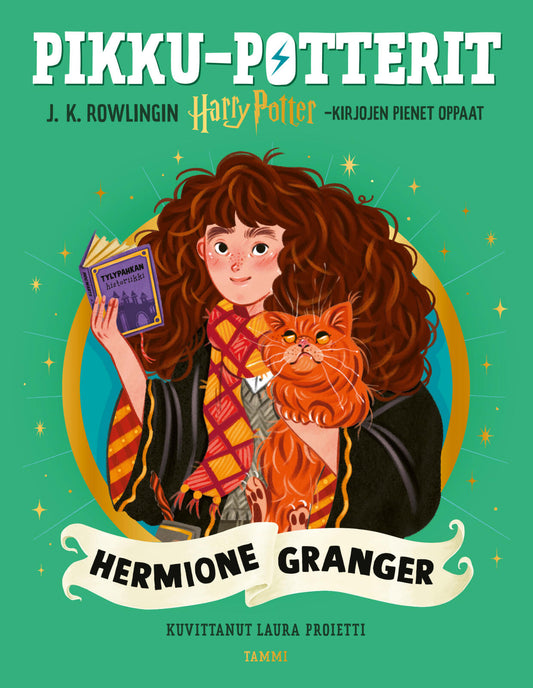 Etukansi. J. K. Rowling. Laura Proietti. Pikku-Potterit. Hermione Granger.