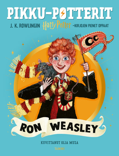 Etukansi. J. K. Rowling Pikku-Potterit. Ron Weasley
