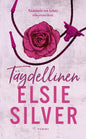 Etukansi. Elsie Silver Täydellinen