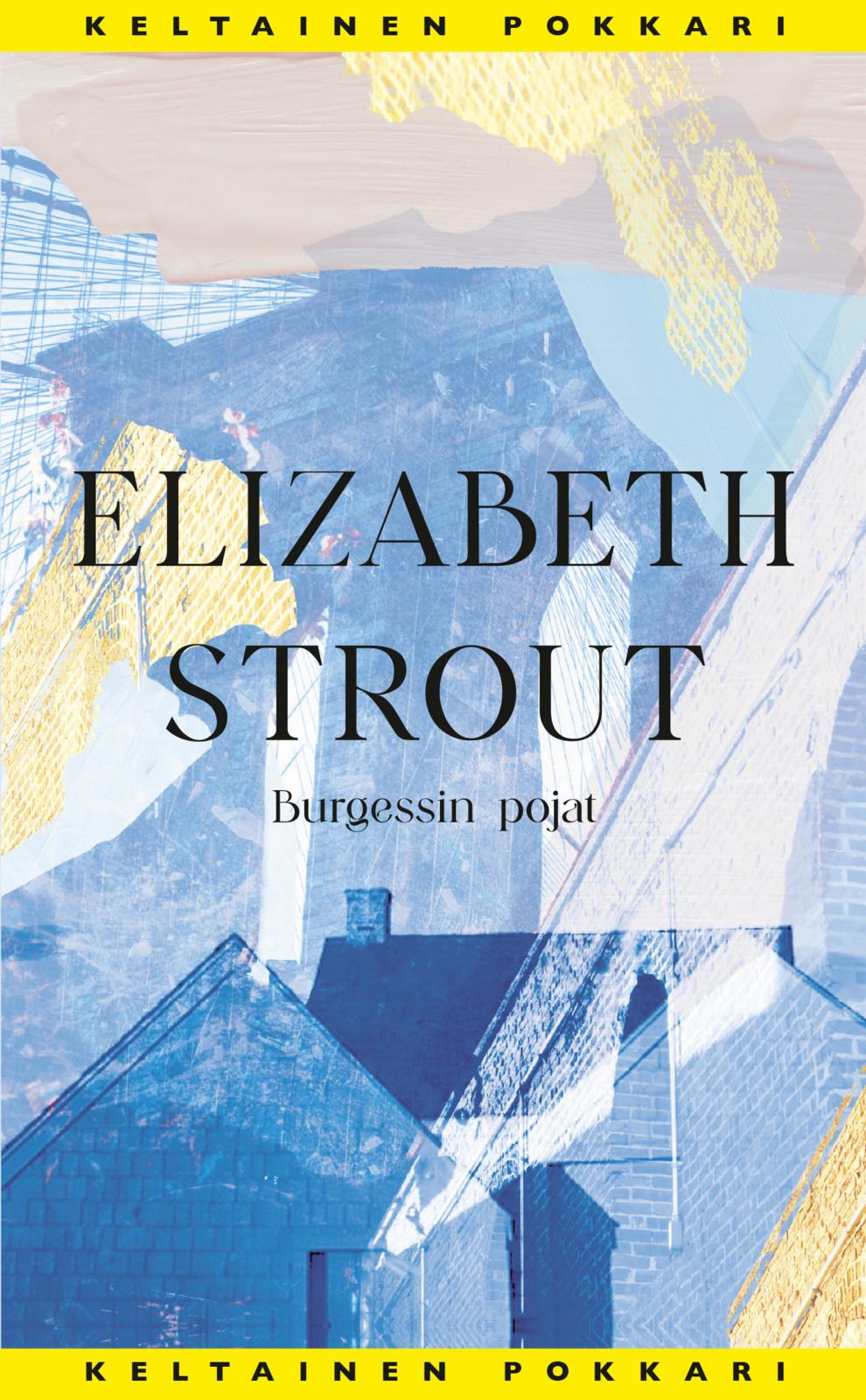 Etukansi. Elizabeth Strout Burgessin pojat