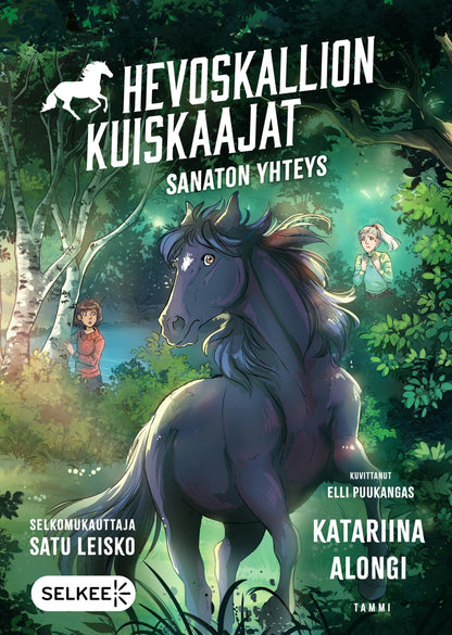 Etukansi. Katariina Alongi Hevoskallion kuiskaajat 1. Sanaton yhteys (selkokirja)