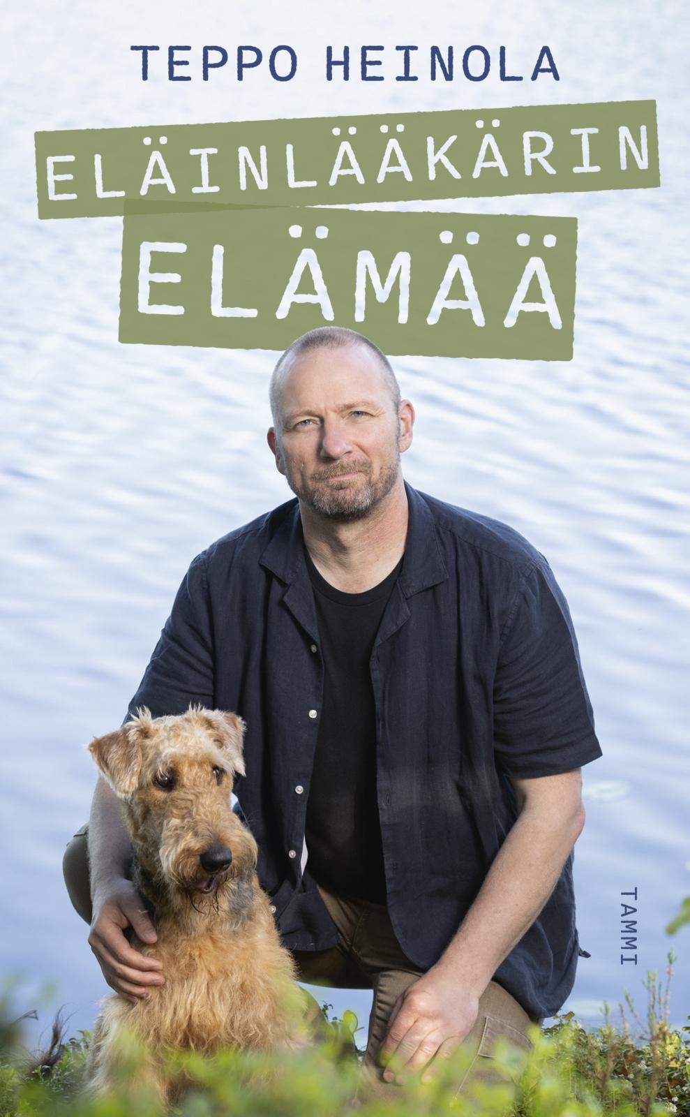 Etukansi. Teppo Heinola Eläinlääkärin elämää