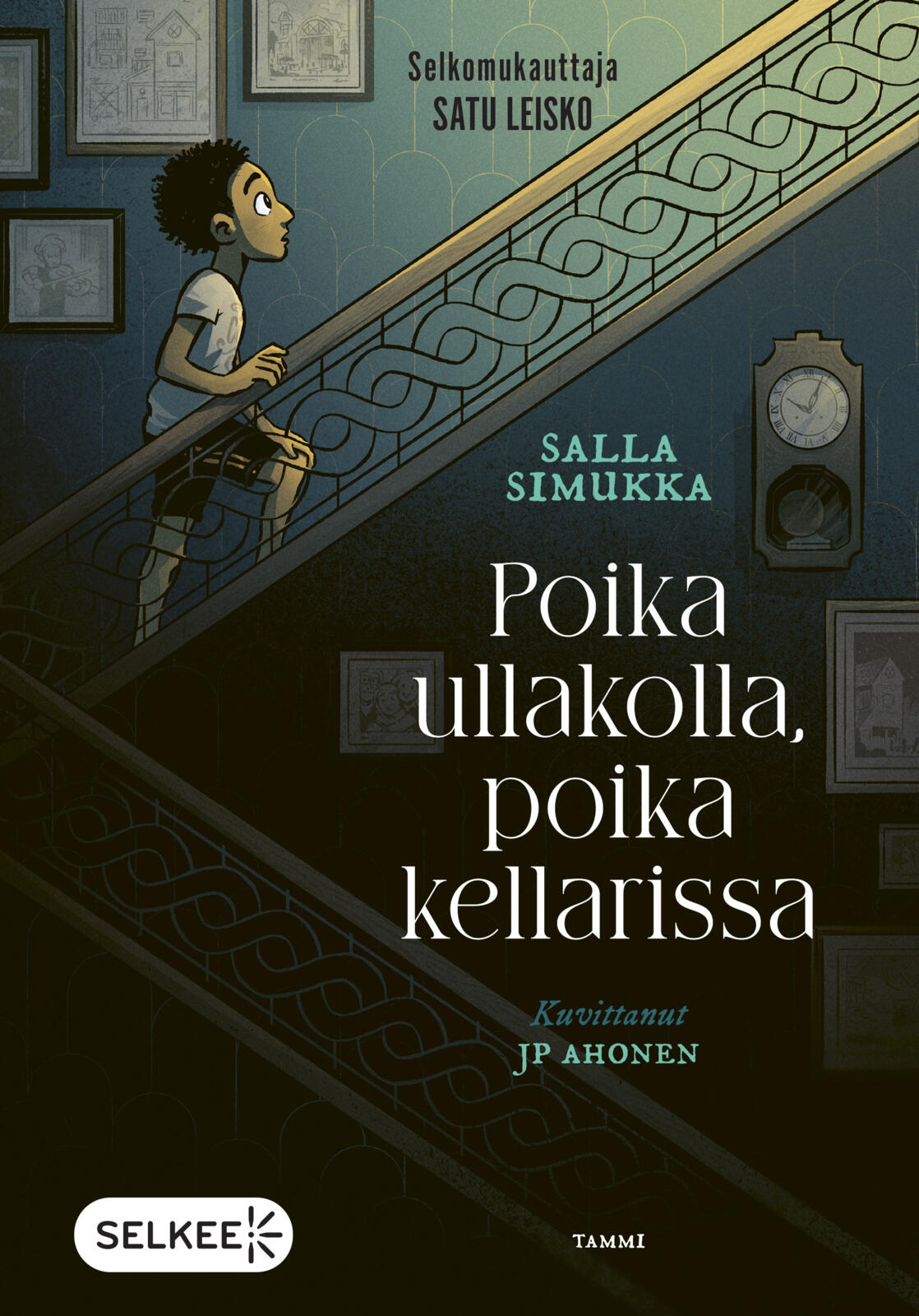 Etukansi. Salla Simukka Poika ullakolla, poika kellarissa (selkokirja)