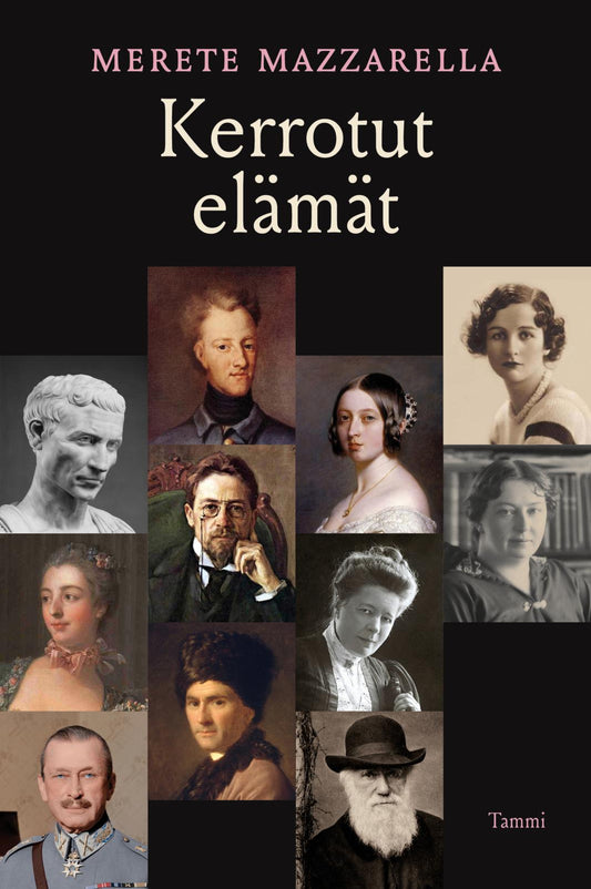 Etukansi. Merete Mazzarella. Kerrotut elämät.