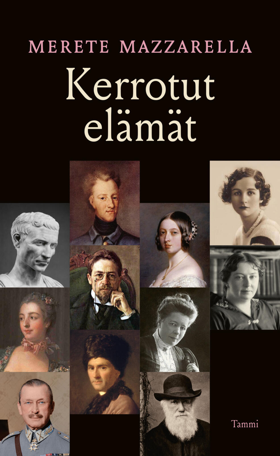 Etukansi. Merete Mazzarella Kerrotut elämät
