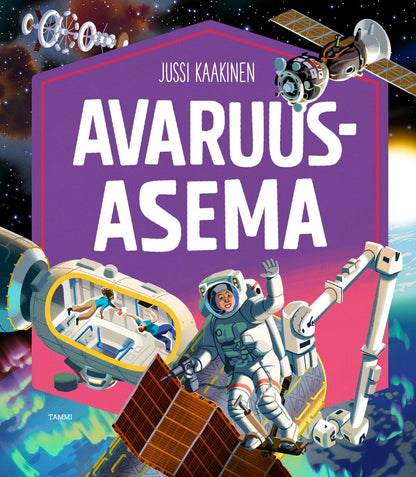 Etukansi. Jussi Kaakinen Avaruusasema