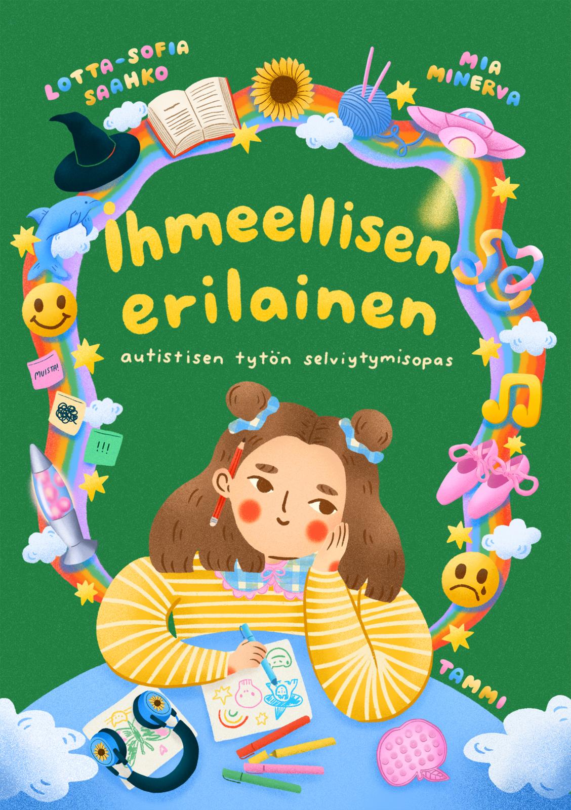Etukansi. Lotta-Sofia Saahko Ihmeellisen erilainen