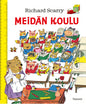 Etukansi. Richard Scarry Meidän koulu. Uudistettu laitos