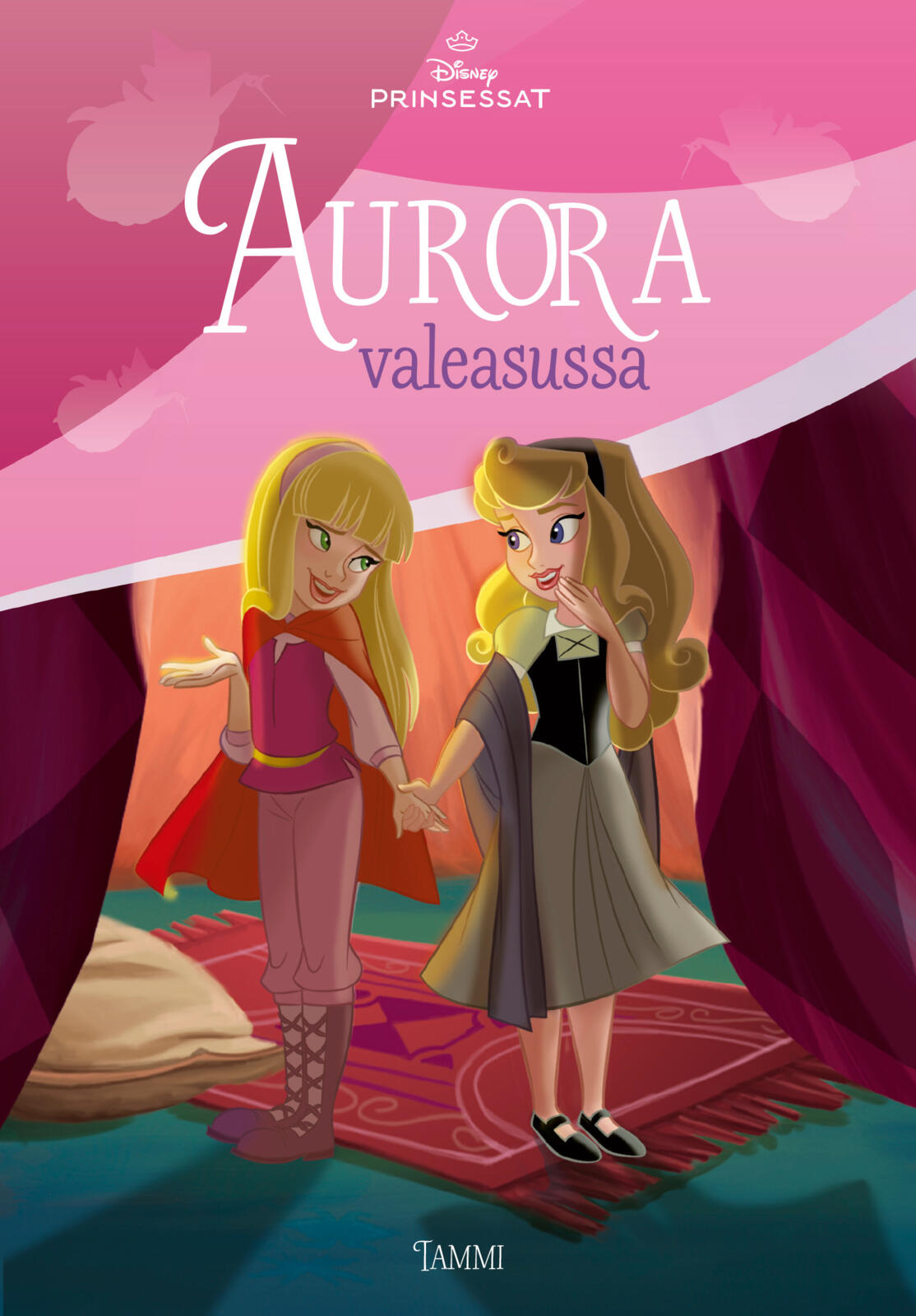 Etukansi. Disney Disney. Prinsessat. Aurora valeasussa