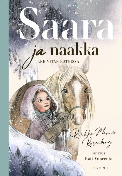 Etukansi. Riikka-Maria Rosenberg Saara ja naakka. Kreivitär kateissa