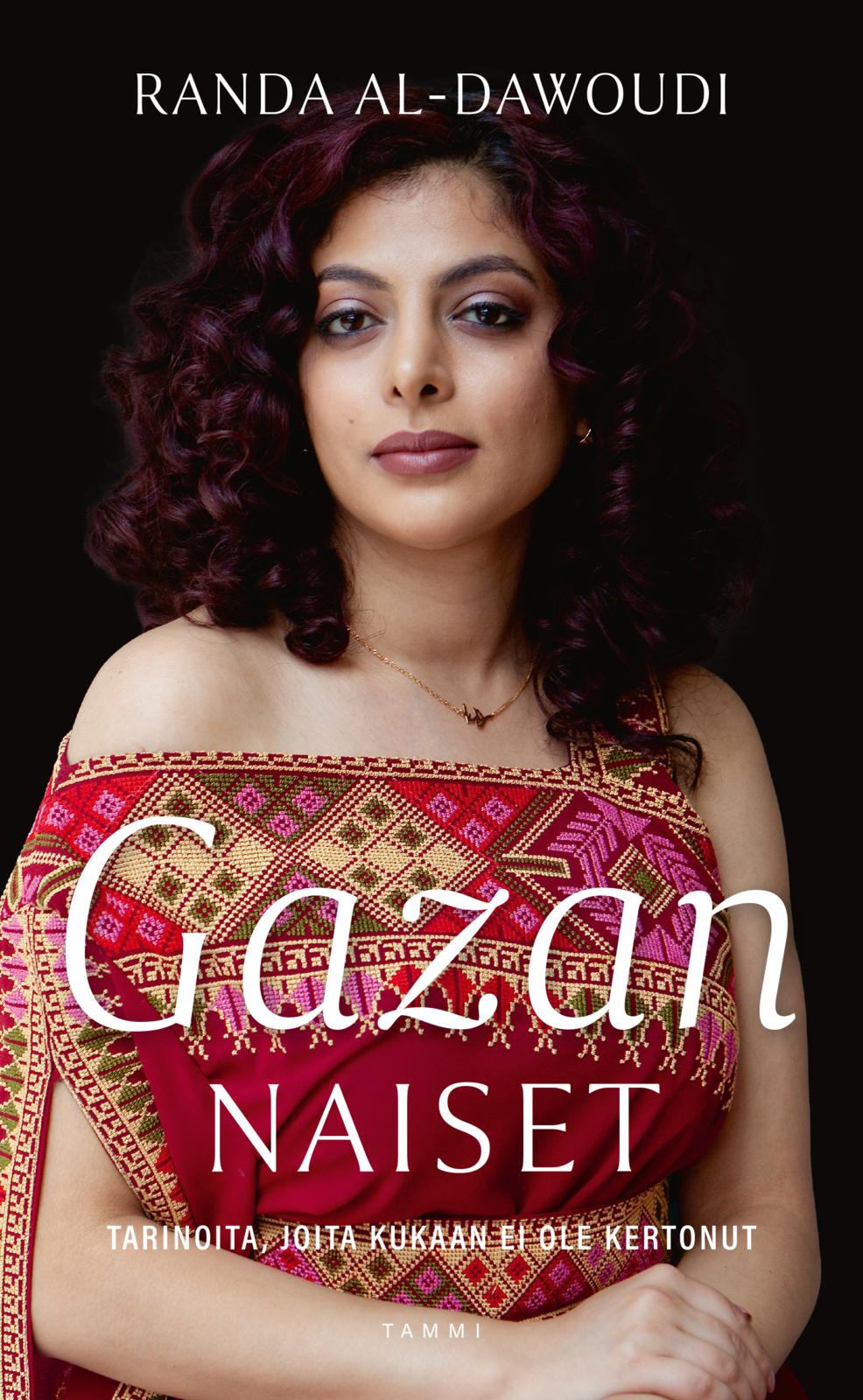 Etukansi. Randa Al-Dawoudi Gazan naiset