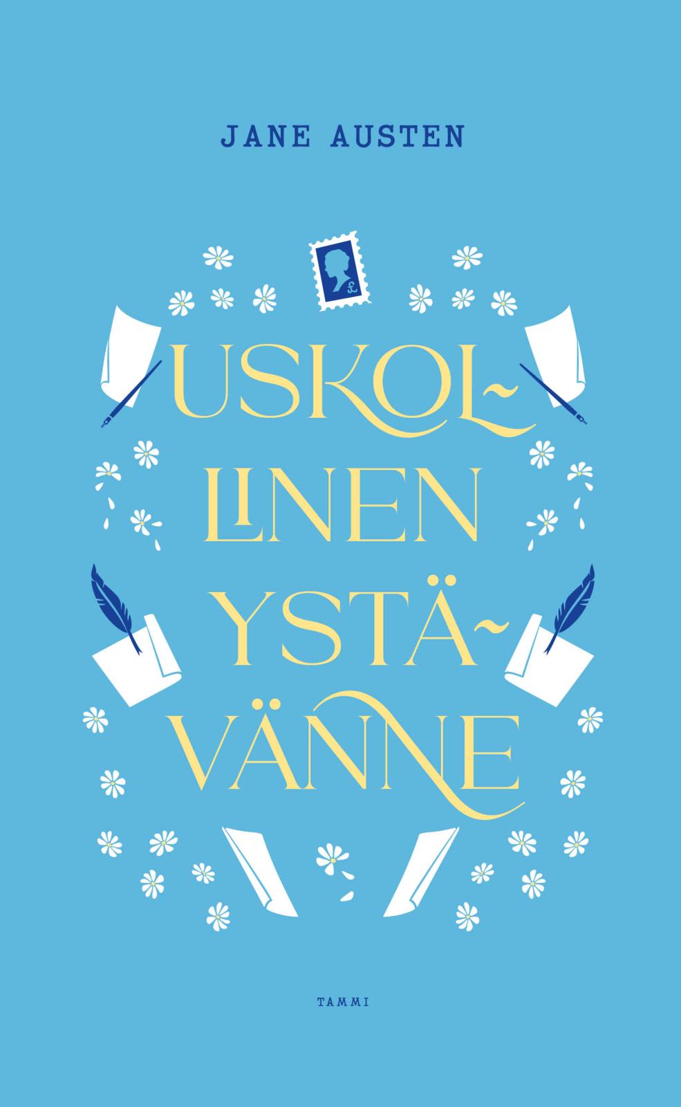 Etukansi. Jane Austen Uskollinen ystävänne