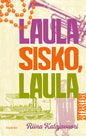 Etukansi. Riina Katajavuori Laula sisko, laula