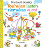 Etukansi. Richard Scarry Touhulan lasten riemukas vuosi. Uudistettu laitos