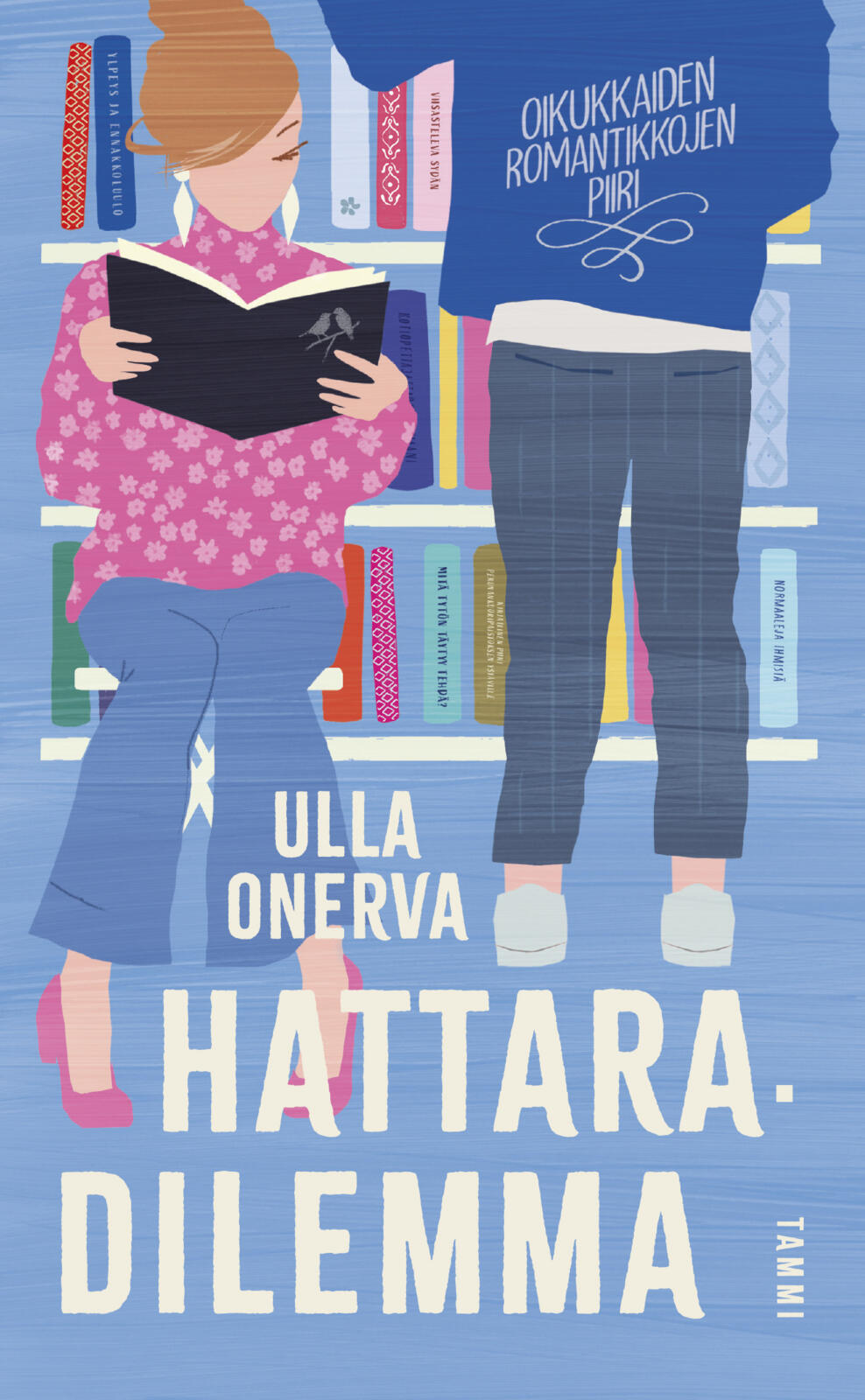 Etukansi. Ulla Onerva Hattaradilemma