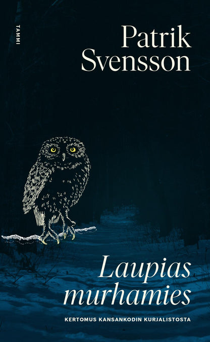 Etukansi. Patrik Svensson Laupias murhamies