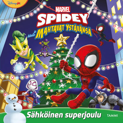 Etukansi. Marvel Marvel. Spidey ja hänen mahtavat ystävänsä. Sähköinen superjoulu