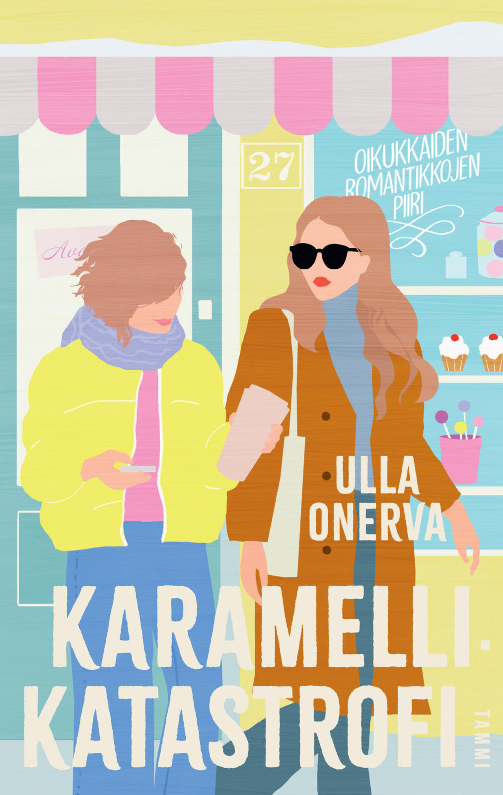 Etukansi. Ulla Onerva Karamellikatastrofi