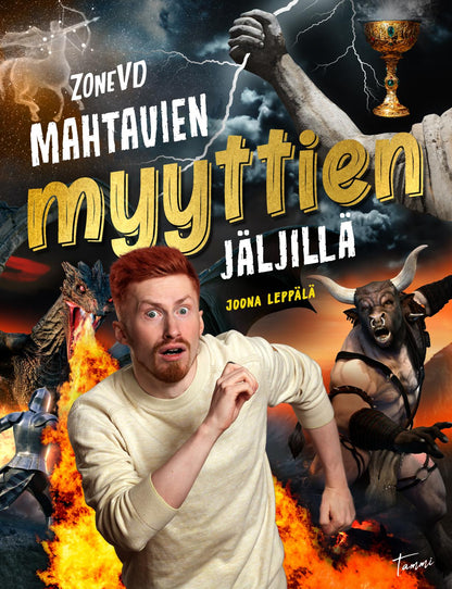 Etukansi. Joona Leppälä ZoneVD mahtavien myyttien jäljillä