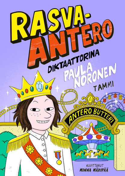 Etukansi. Paula Noronen Rasva-Antero diktaattorina