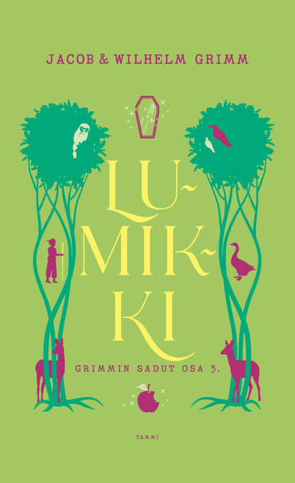 Etukansi. Wilhelm Grimm Grimmin sadut osa 3. Lumikki