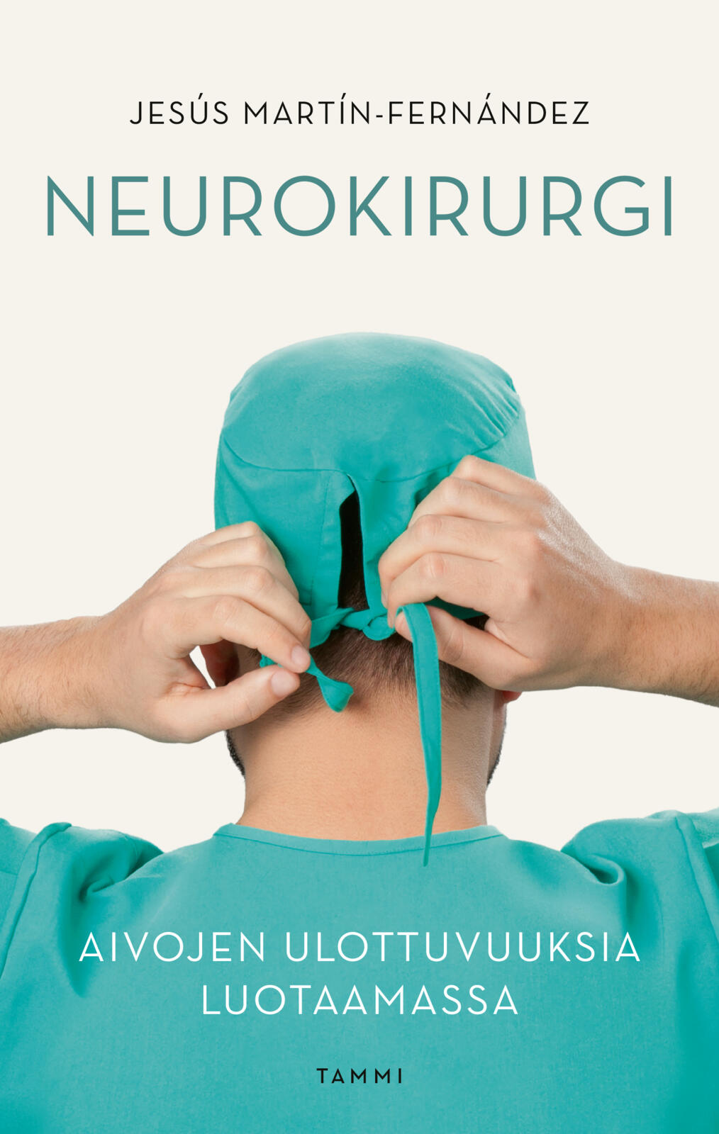 Etukansi. Jesús Martín-Fernández Neurokirurgi