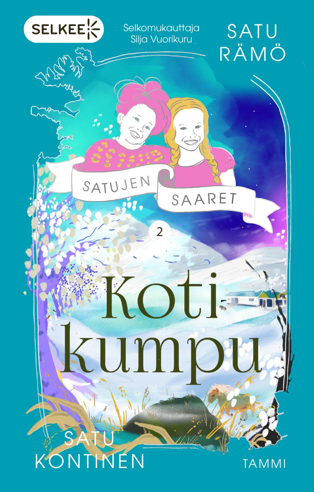 Etukansi. Satu Kontinen Kotikumpu (selkokirja)
