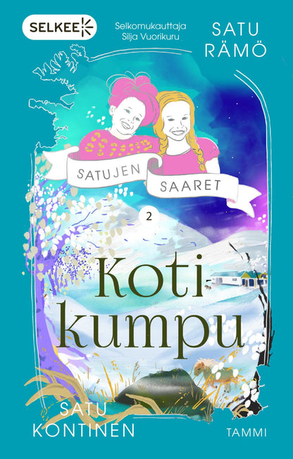Etukansi. Satu Kontinen Kotikumpu (selkokirja)