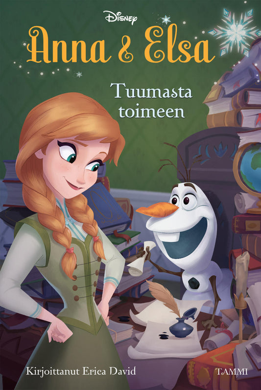 Etukansi. Disney. Erica David. Bill  Robinson. Manuela Razzi. Francesco Legramandi. Gabriella Matta. Disney. Frozen. Anna & Elsa. Tuumasta toimeen.