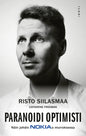 Etukansi. Risto Siilasmaa Paranoidi optimisti