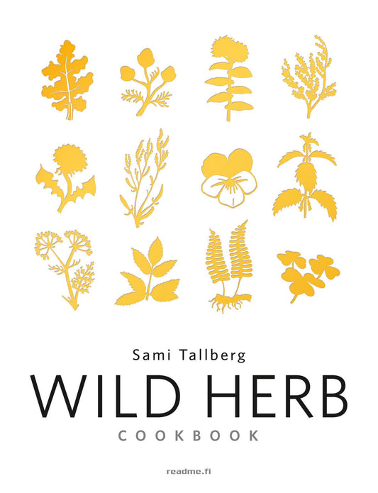 Etukansi. Sami Tallberg. Wild herb.