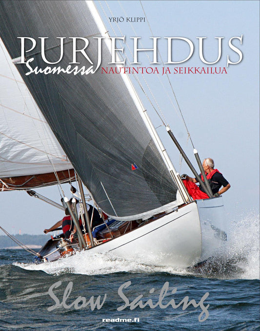 Etukansi. Yrjö Klippi. Purjehdus Suomessa.