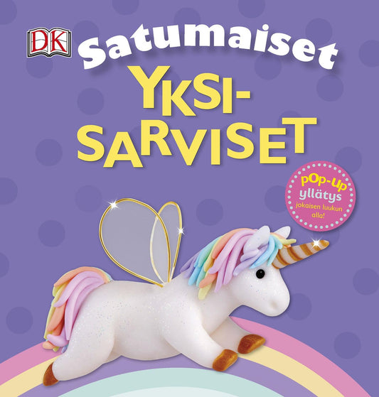 Etukansi. Claire Lloyd. Kitty Glavin. Elle Ward. Satumaiset Yksisarviset.