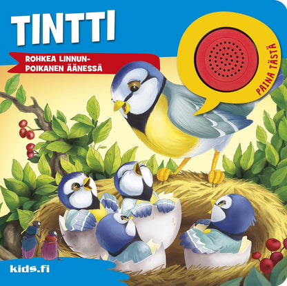 Etukansi. Rosalbo Troiana Tintti - Rohkea linnunpoikanen äänessä