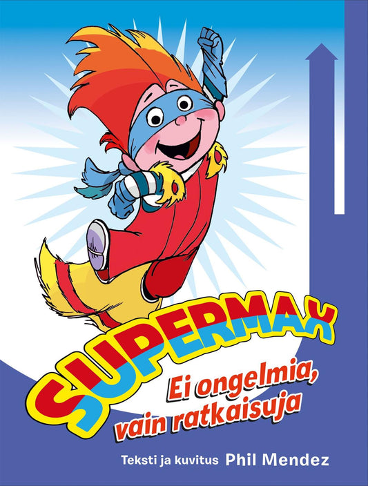 Etukansi. Phil Mendez. SuperMax.