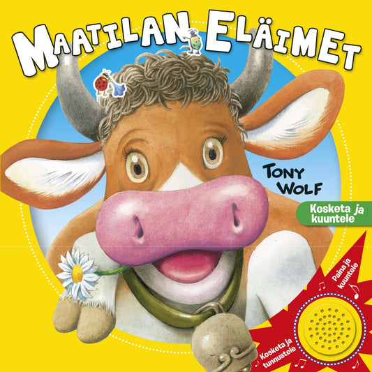 Etukansi. Tony Wolf. Anna Casalis. Maatilan eläimet - kosketa ja kuuntele.